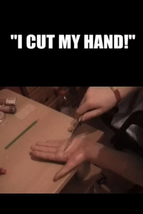 I Cut My Hand movie poster