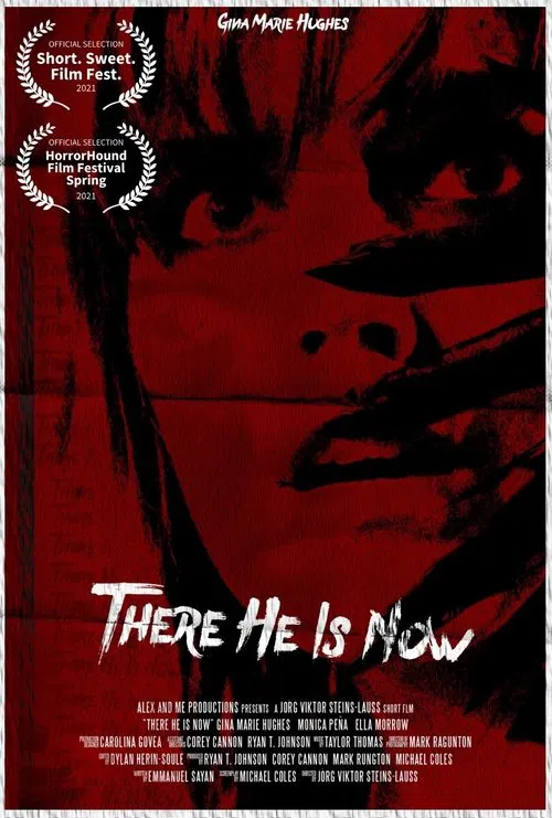 There He Is Now movie poster