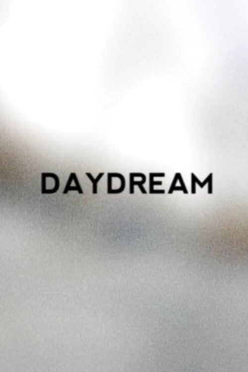 Daydream movie poster