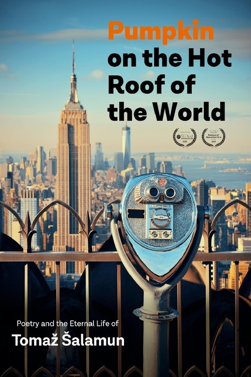 Pumpkin on the Hot Roof of the World movie poster