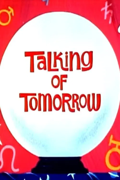 Talking of Tomorrow movie poster