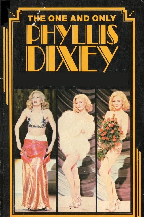 The One and Only Phyllis Dixey movie poster