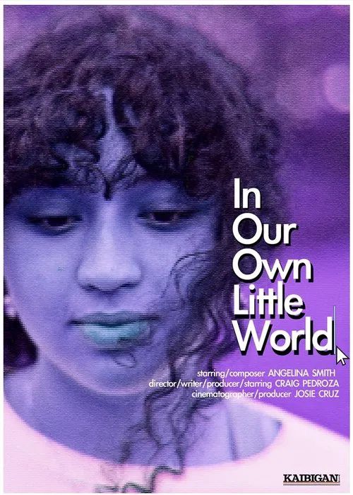 In Our Own Little World movie poster
