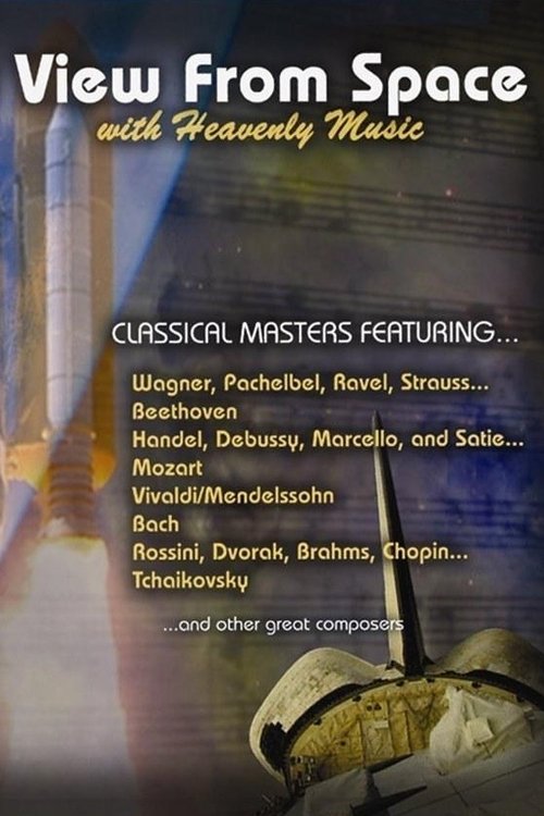 A View from Space With Heavenly Music movie poster