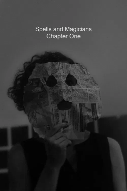 Spells and Magicians Chapter One movie poster