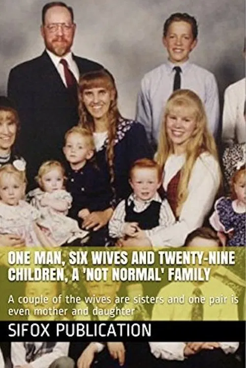 One Man, Six Wives and Twenty-Nine Children movie poster