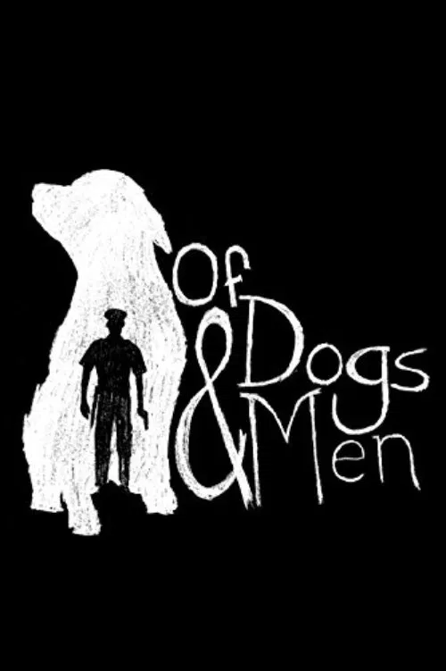 Of Dogs and Men movie poster