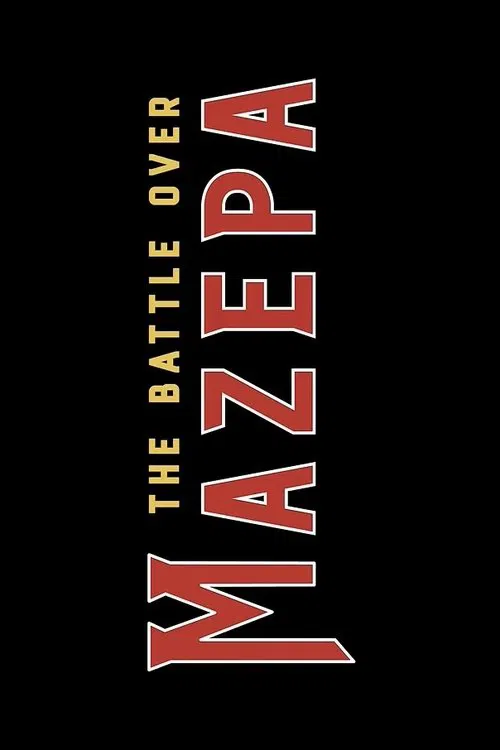 The Battle Over Mazepa movie poster