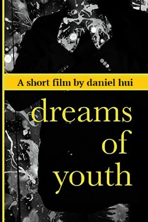 Poster do filme Dreams of Youth