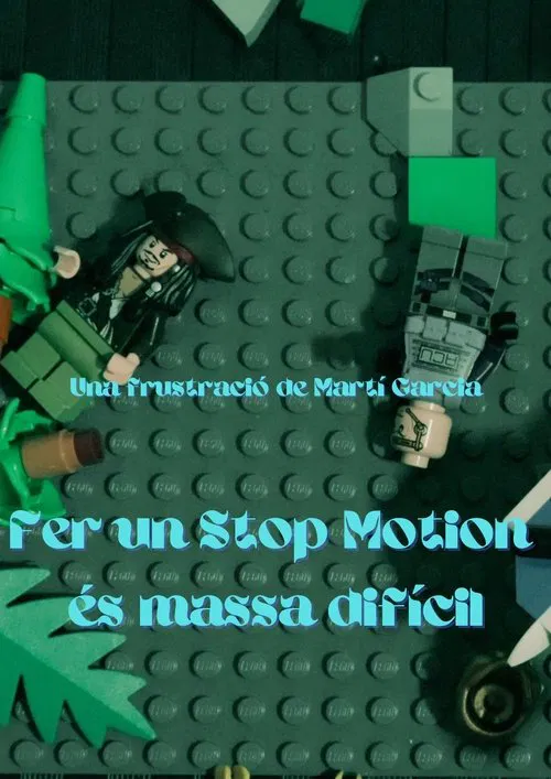 Fer un Stop Motion és massa difícil movie poster