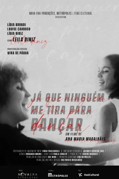 Já que Ninguém me Tira Para Dançar movie poster