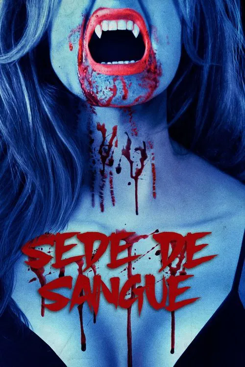 Poster do filme Sede de Sangue
