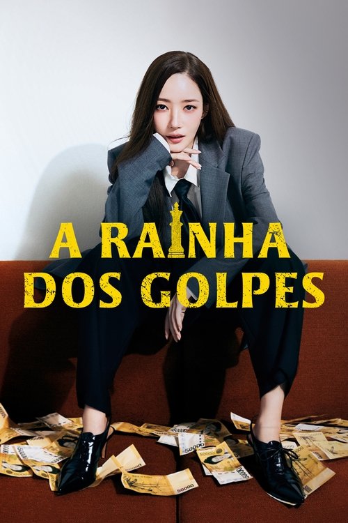 Poster da série A Rainha dos Golpes