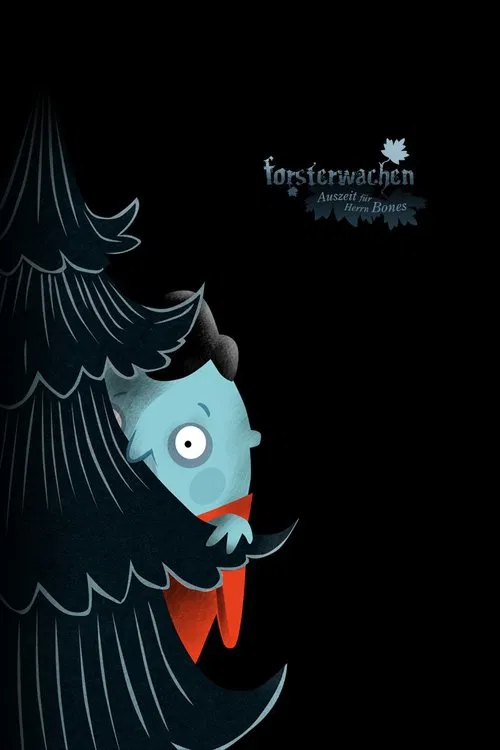 Poster do filme Forsterwachen - Auszeit für Herrn Bones