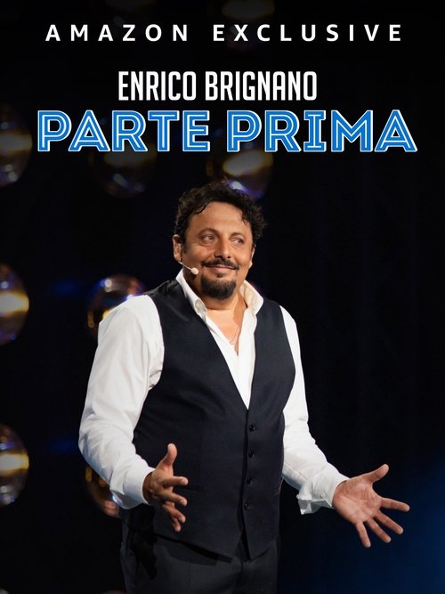 Poster do filme Enrico Brignano Parte Prima