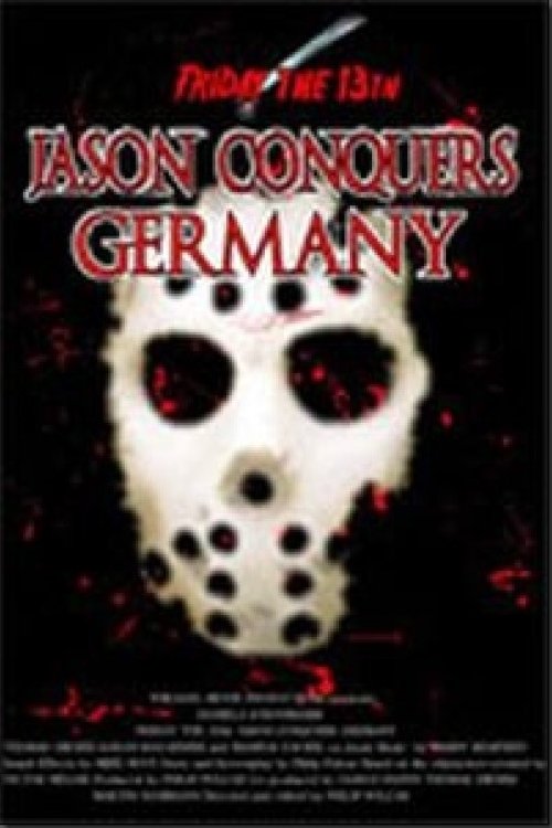 Friday the 13th: Jason Conquers Germany movie poster