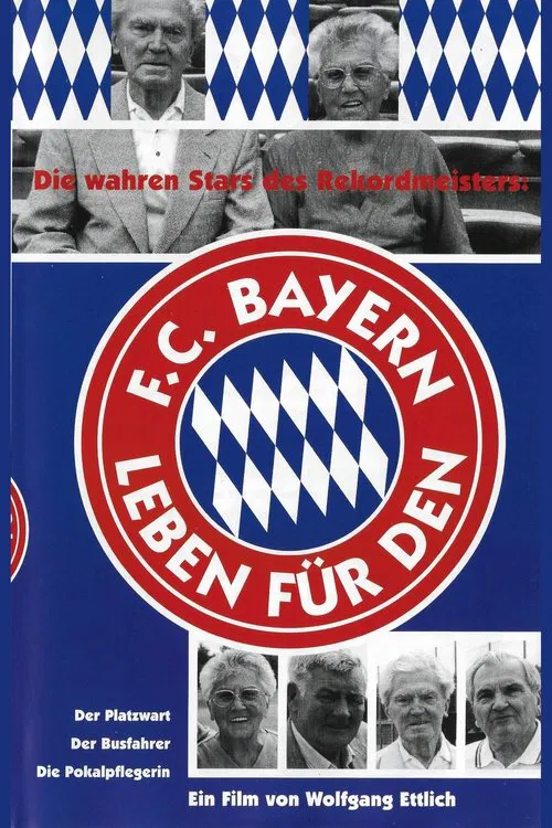 Leben für den FC Bayern movie poster