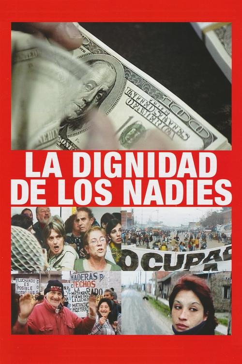 Poster do filme Dignity of the Nobodies