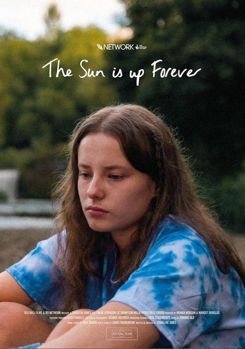 The Sun is Up Forever movie poster