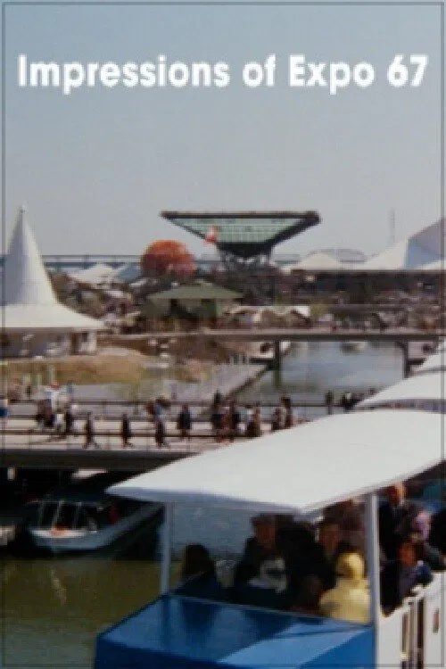 Impressions of Expo 67 movie poster