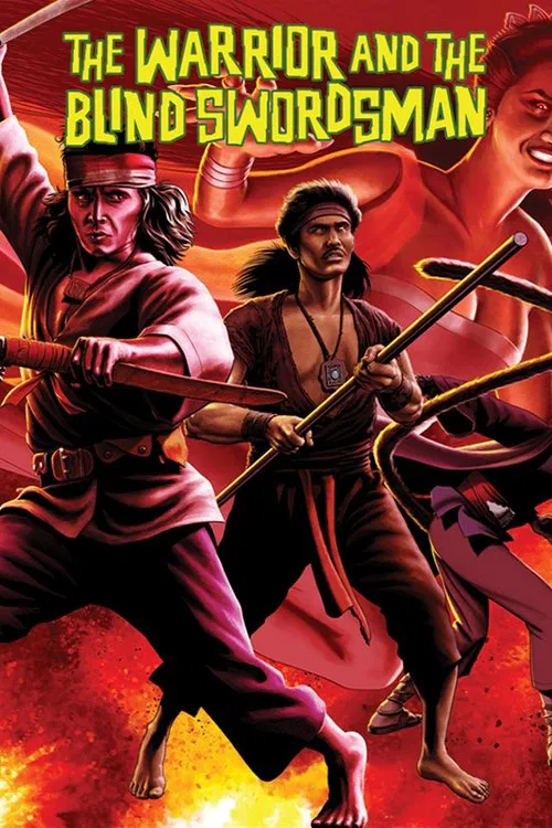 The Warrior and The Blind Swordsman movie poster