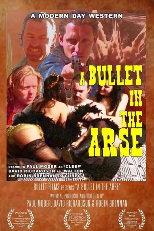 A Bullet in the Arse movie poster