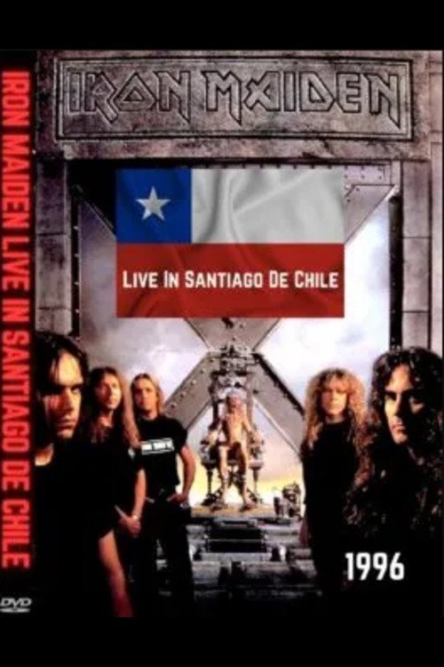 Iron Maiden: [1996] Live in Chile movie poster