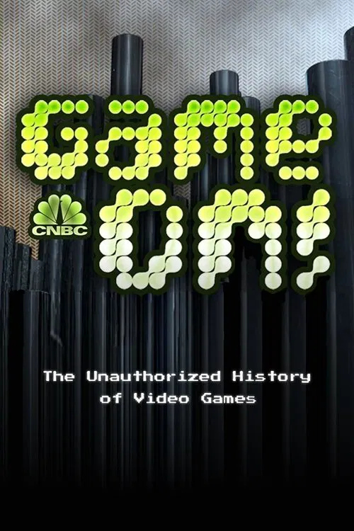 Poster do filme Game On! The Unauthorized History of Video   Games