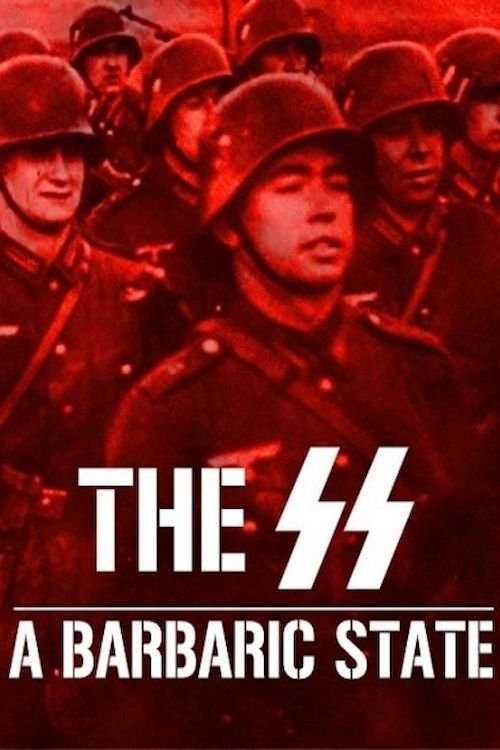 Poster do filme The SS: A Barbaric State