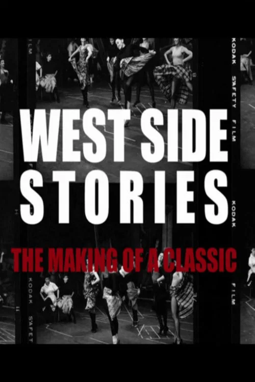 West Side Stories: The Making of a Classic movie poster