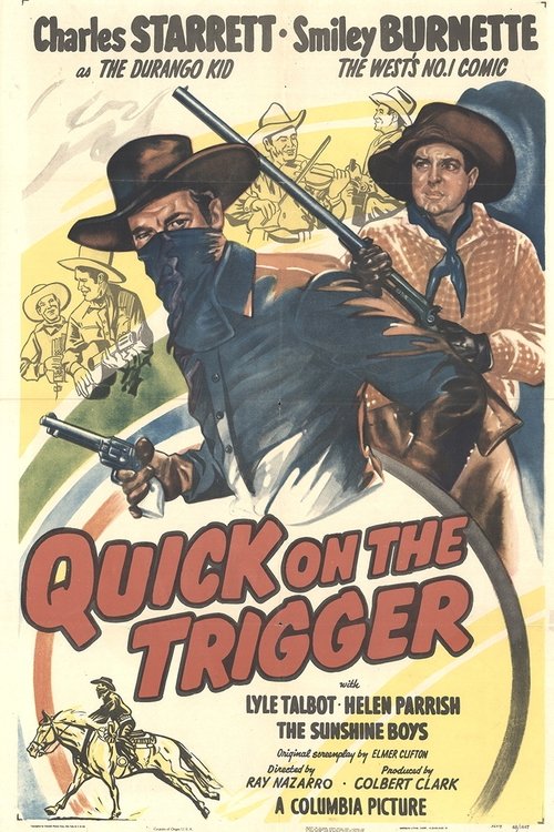Quick on the Trigger movie poster