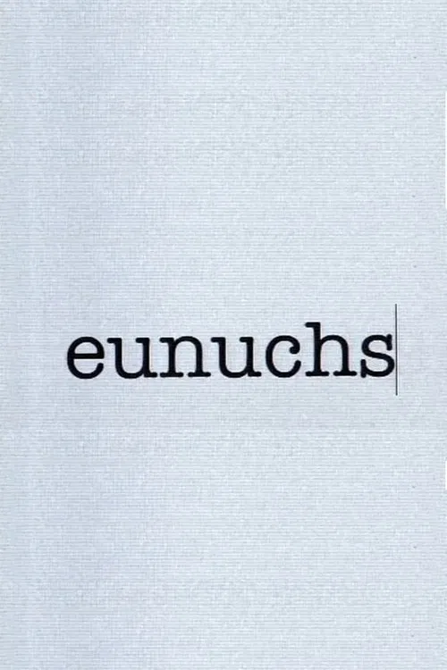 Eunuchs movie poster