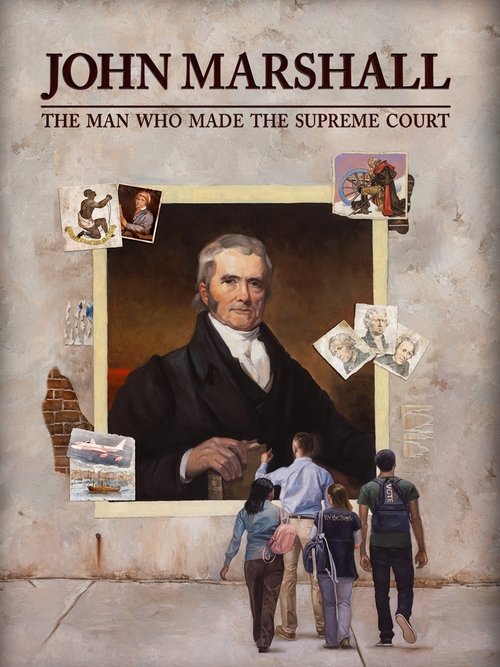 John Marshall: The Man Who Made the Supreme Court movie poster