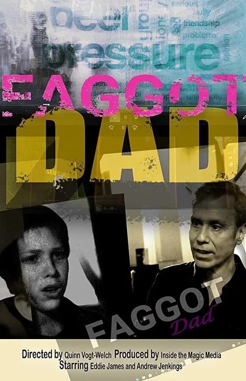 Faggot Dad movie poster