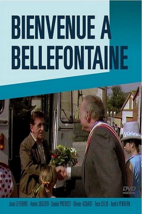 Bienvenue à Bellefontaine movie poster