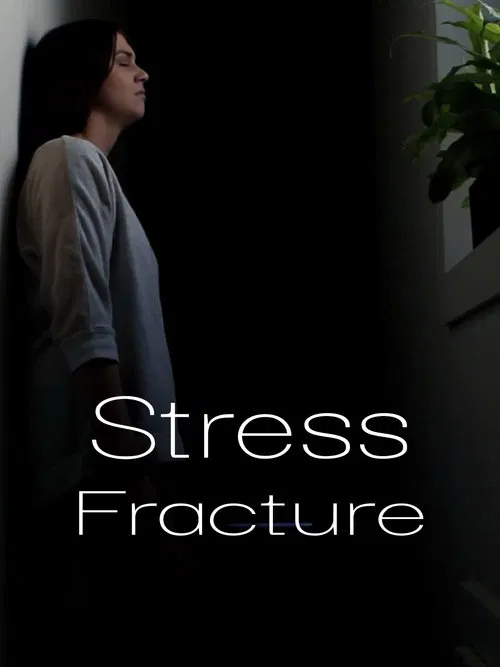 Stress Fracture movie poster