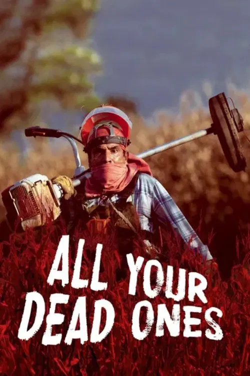 All Your Dead Ones movie poster