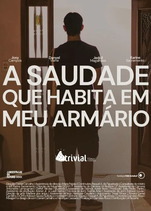 Poster do filme A Saudade que Habita em meu Armário