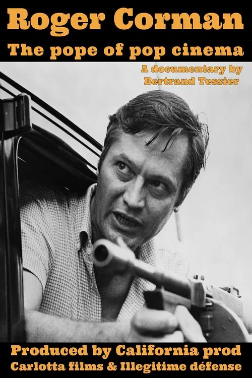 Roger Corman, the Pope of Pop Cinema movie poster