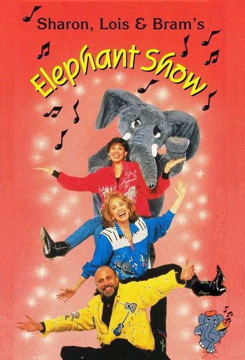 Sharon, Lois & Bram's Elephant Show tv show poster