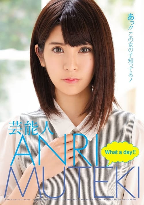 Celebrity ANRI: What A Day! movie poster