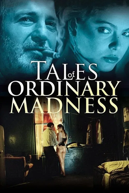 Tales of Ordinary Madness movie poster