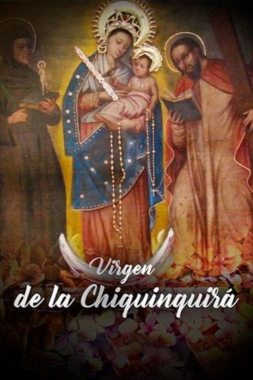 La Virgen de Chiquinquirá movie poster