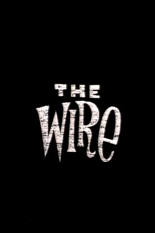 Poster do filme The Wire