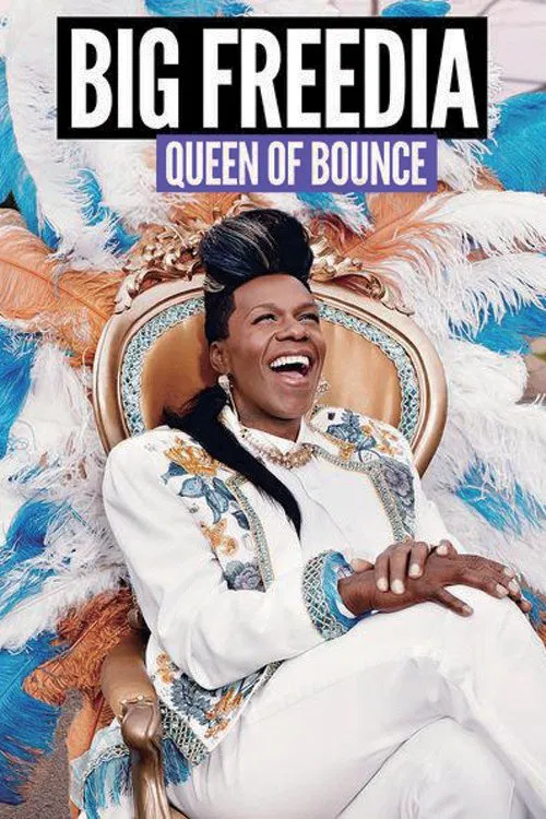 Big Freedia: Queen of Bounce tv show poster