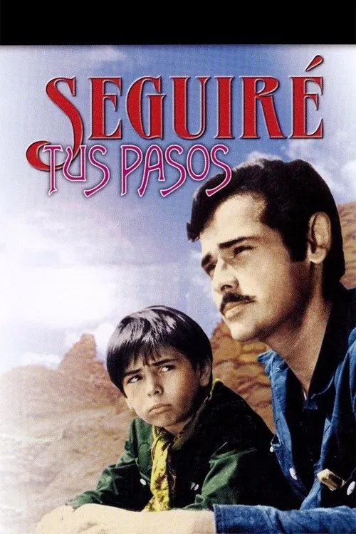 Seguiré tus pasos movie poster