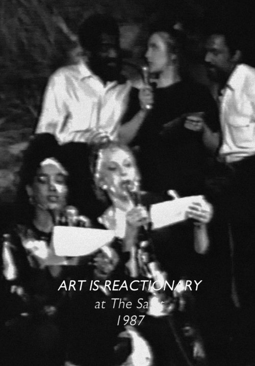 Art Is Reactionary movie poster