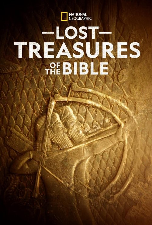 Lost Treasures Of The Bible tv show poster