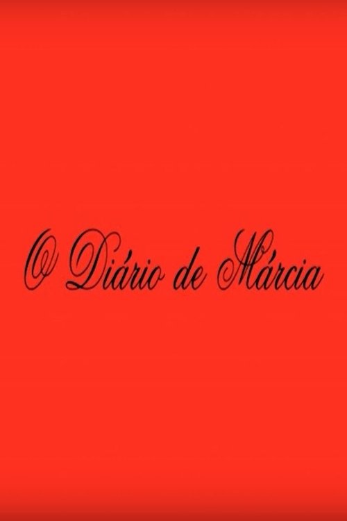 O Diário de Márcia movie poster
