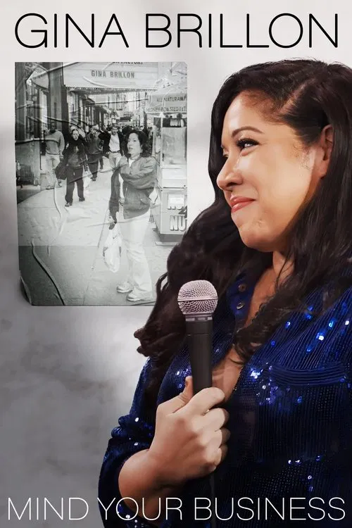 Gina Brillon - Mind Your Business movie poster